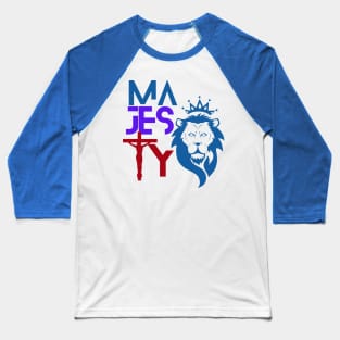 majesty Baseball T-Shirt